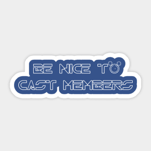 Be Nice To Cast Members (Tron Edition) Sticker